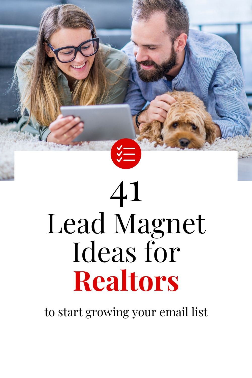 real estate lead magnet ideas